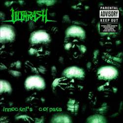 Ulthrash : Innocence's Corpses